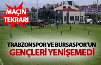 Trabzonspor U21 – Bursaspor U21 Yenişemedi