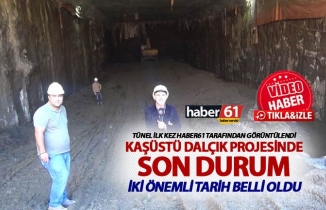 Kaşüstü Dalçık projesinde iki önemli tarih