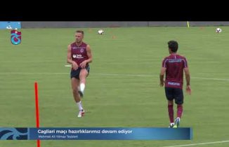 Trabzonspor idmanı - 31.07.2018