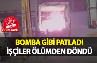 Bomba gibi patladı: İşçiler ölümden döndü