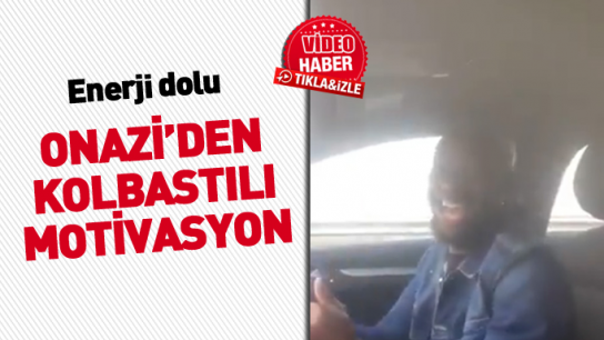 Trabzonsporlu Onazi'den kolbastılı motivasyon