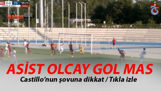 Asist Olcay Gol Mas