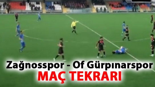 Zağnosspor - Of Gürpınar