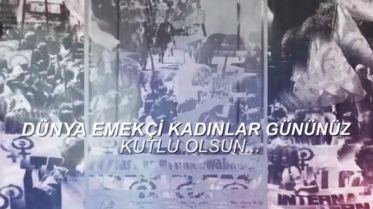 Dünya kadınlar günü kutlu olsun