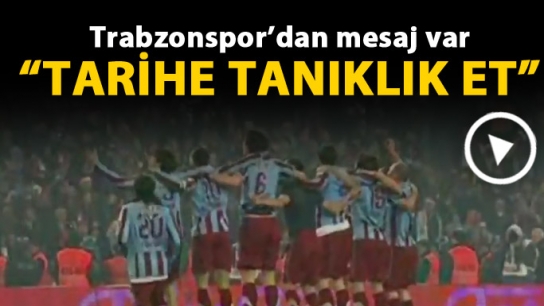 Tarihe tanıklı et!