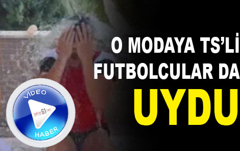 Trabzonsporlu futbolcular da modaya uydu