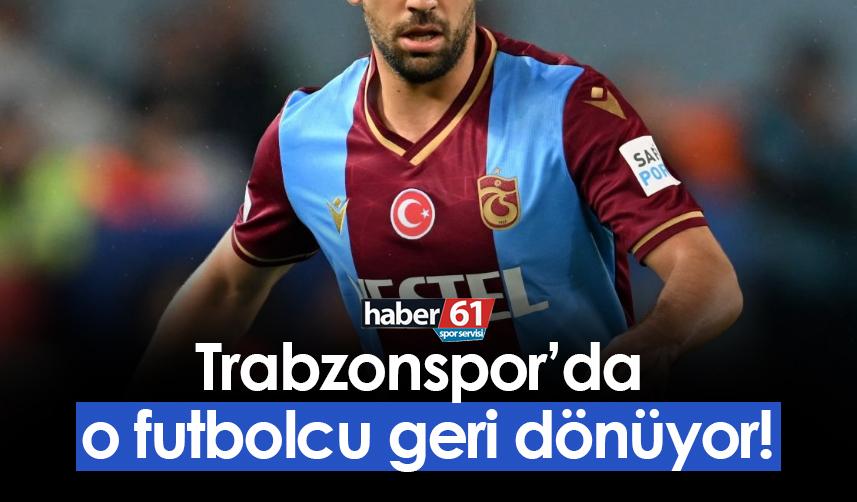 Trabzonspor'da o futbolcu dönüyor! Karagümrük maçında sahada olacak