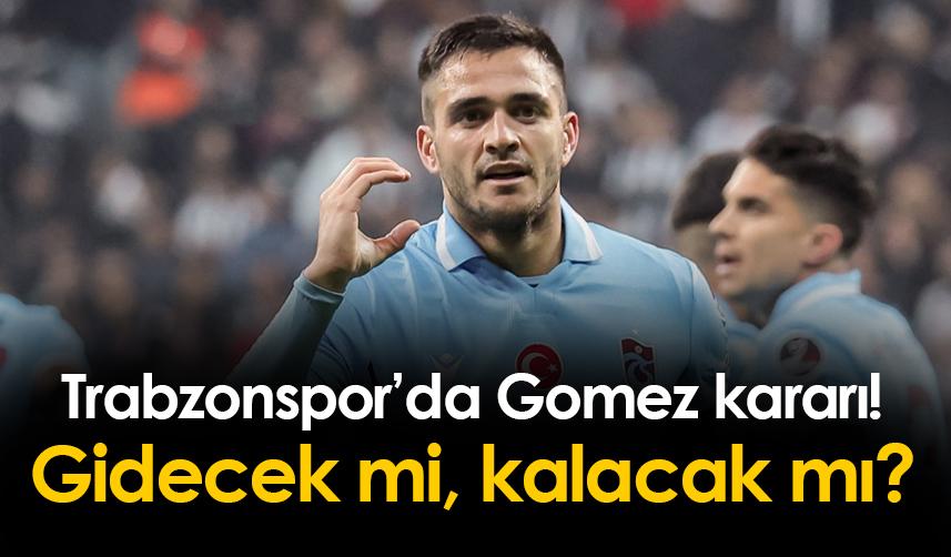 Trabzonspor'da Gomez iddiası! Gidecek mi, kalacak mı?