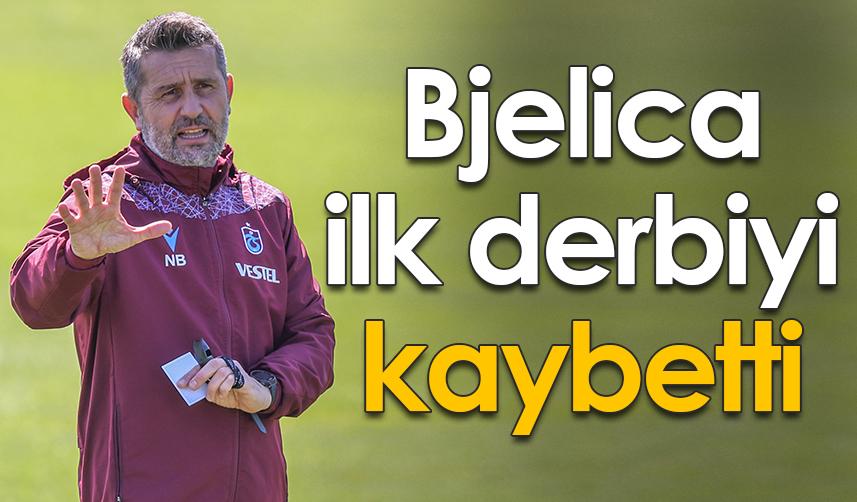 Trabzonspor teknik direktörü Bjelica ilk derbiyi kaybetti