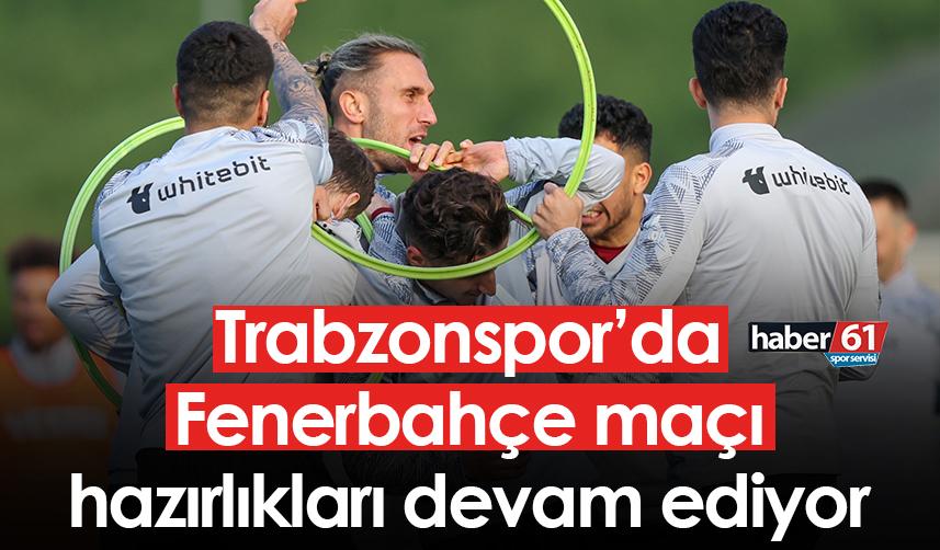 Trabzonspor’da 34. hafta Fenerbahçe maçı hazırlıkları sürüyor. 14 Mayıs 2023