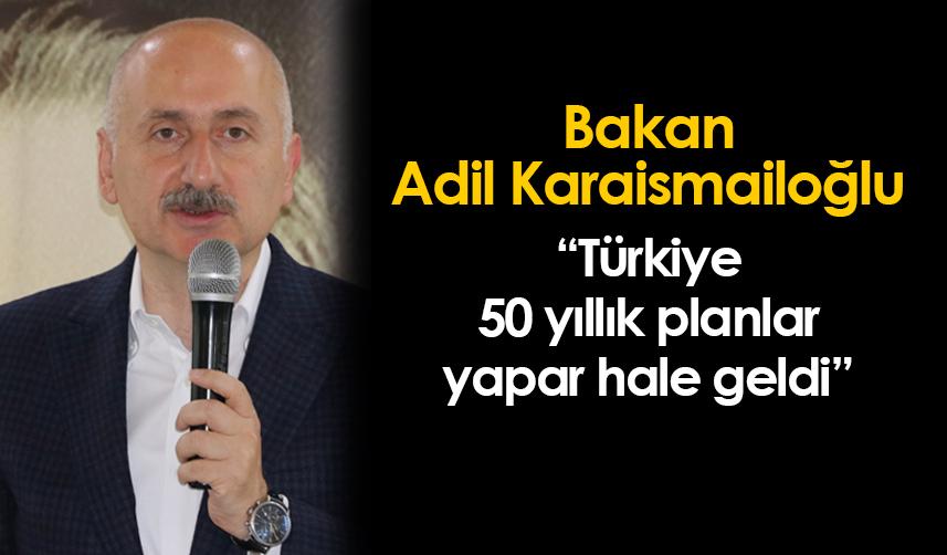 Bakan Adil Karaismailoğu Trabzon'da "Türkiye'de Lojistik Faaliyetler" konferansına katıldı