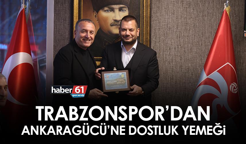 Trabzonspor’dan Ankaragücü’ne maç öncesi dostluk yemeği