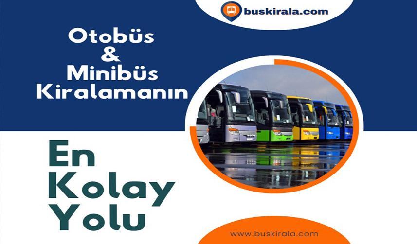 Türkiye’nin En Büyük Otobüs ve Minibüs Kiralama Şirketi