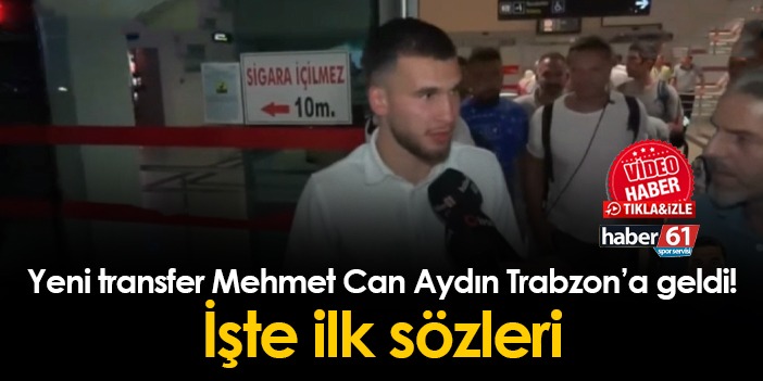 Trabzonspor'un Yeni Transferi Mehmet Can Aydın Trabzon'da! | Trabzon ...