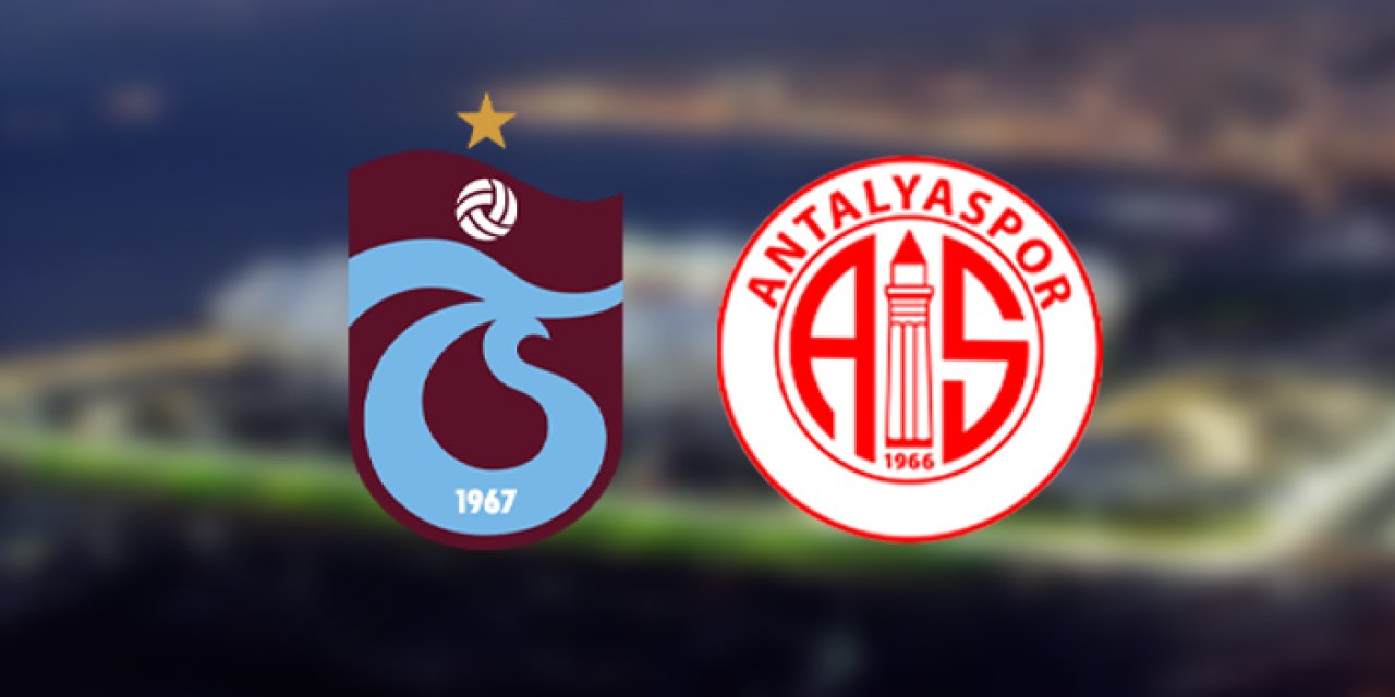 Trabzonspor - Antalyaspor maçı ne zaman, saat kaçta, hangi kanalda?