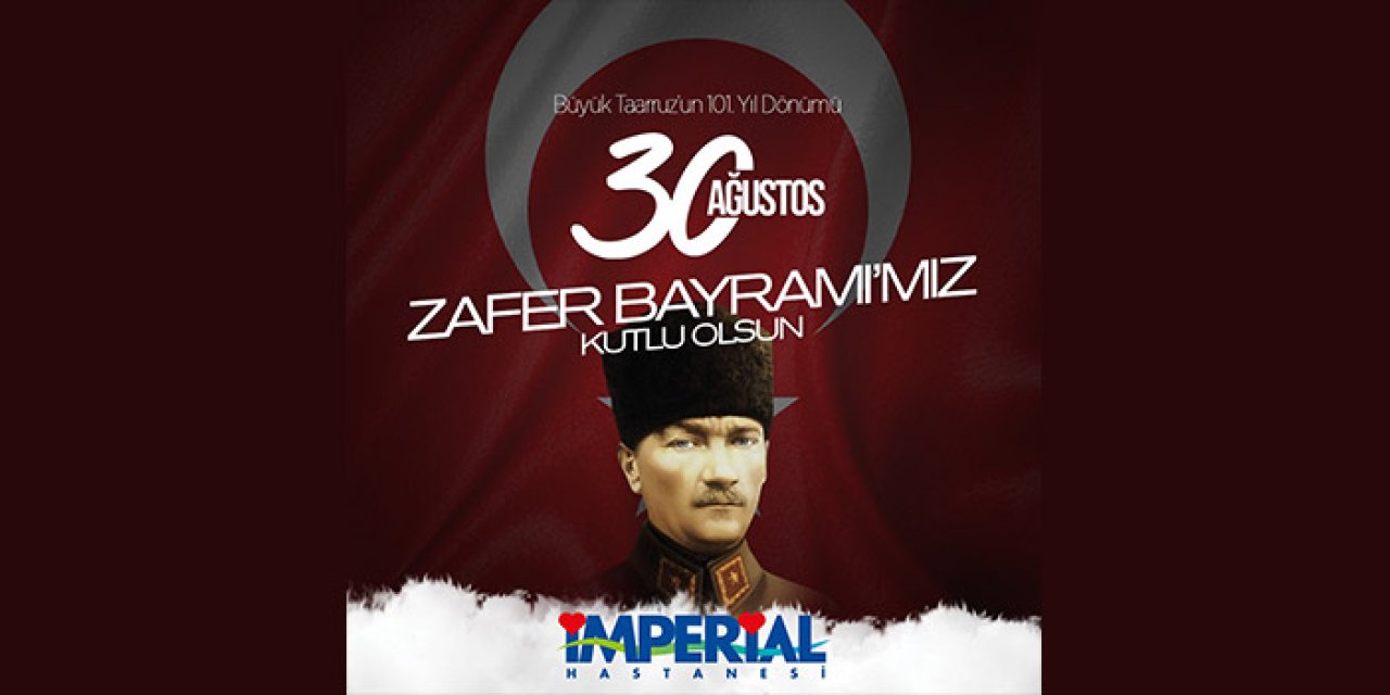 imperial 30 Ağustos reklamı