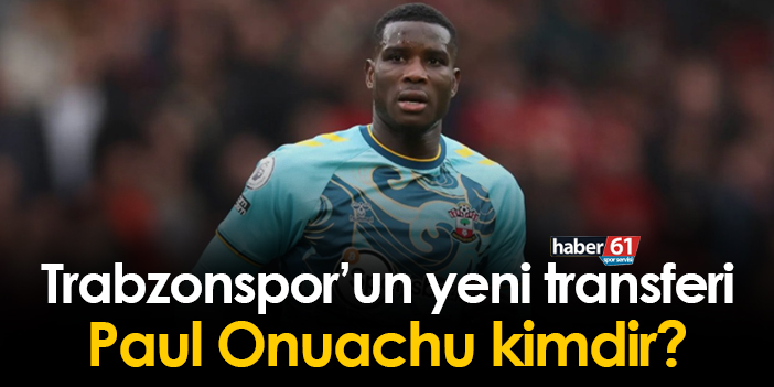 Trabzonspor'un Yeni Transferi Paul Onuachu Kimdir? | Trabzon Haber ...