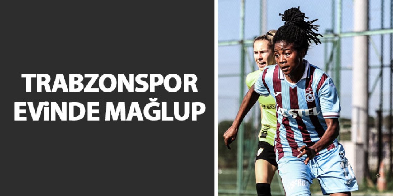 Trabzonspor evinde Gaziantep'e mağlup