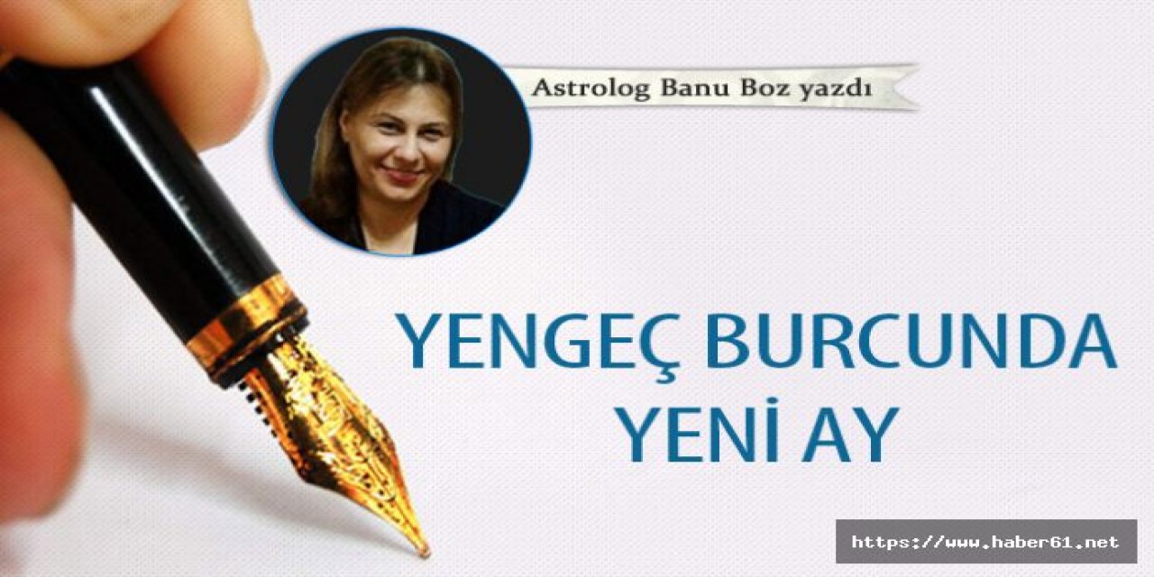 Yengeç burcunda yeni ay 16-07-2020