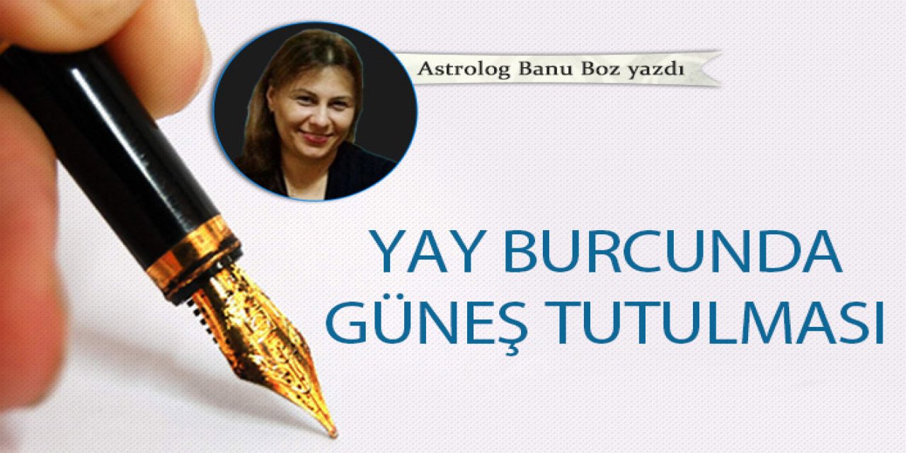 Yay burcunda güneş tutulması 08-12-2020