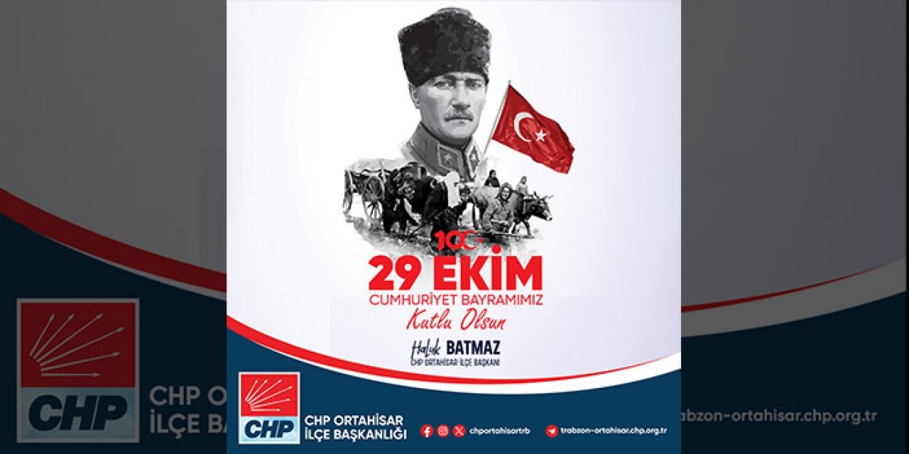 CHP Trabzon Cumhuriyet Bayramı Kutlama - 29 Ekim 2023