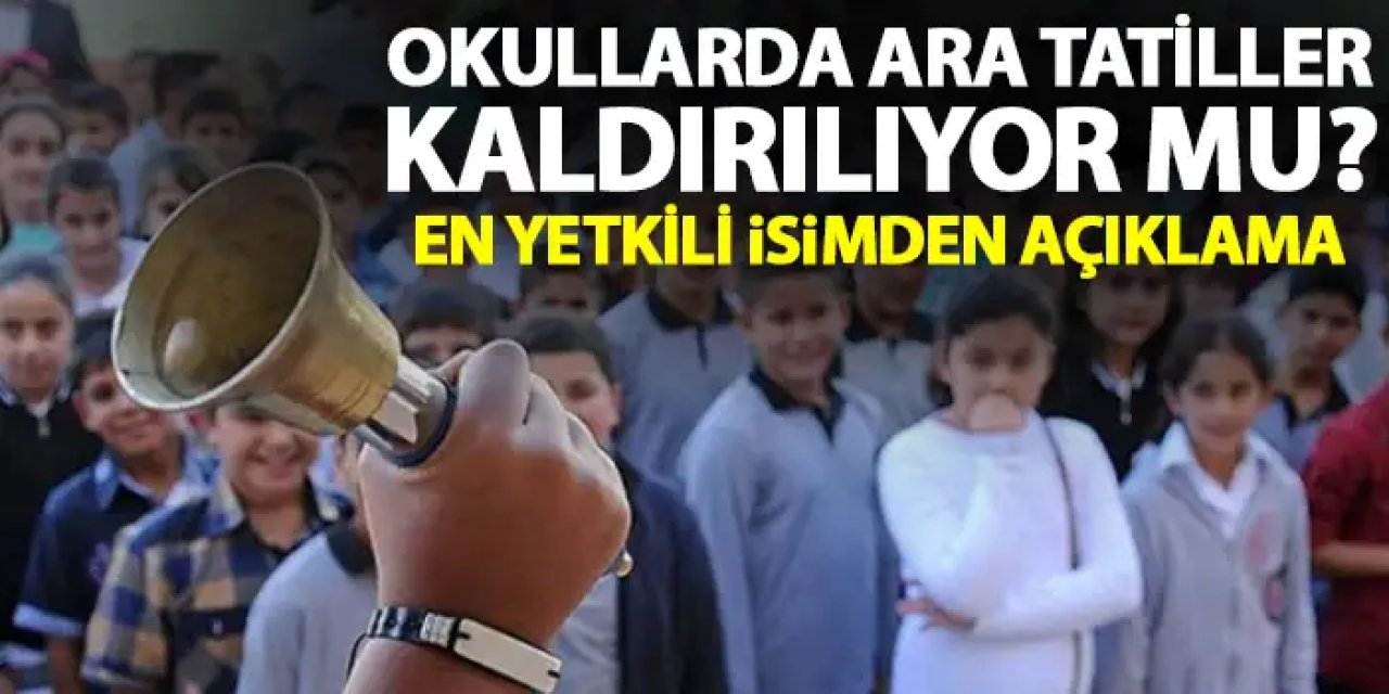 Okullarda ara tatiller kalkıyor mu? Bakan Tekin'den flaş açıklama