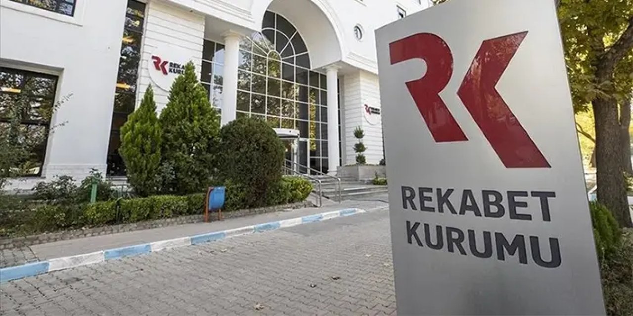 Rekabet Kurumu'ndan 19 firmaya soruşturma! Aralarında ünlü markalar da var