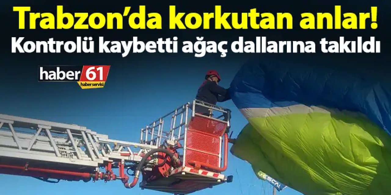 Trabzon’da korkutan anlar! Kontrolü kaybetti ağaç dallarına takıldı