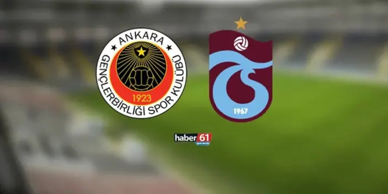 Trabzonspor'un rakibi Gençlerbirliği! İşte muhtemel 11