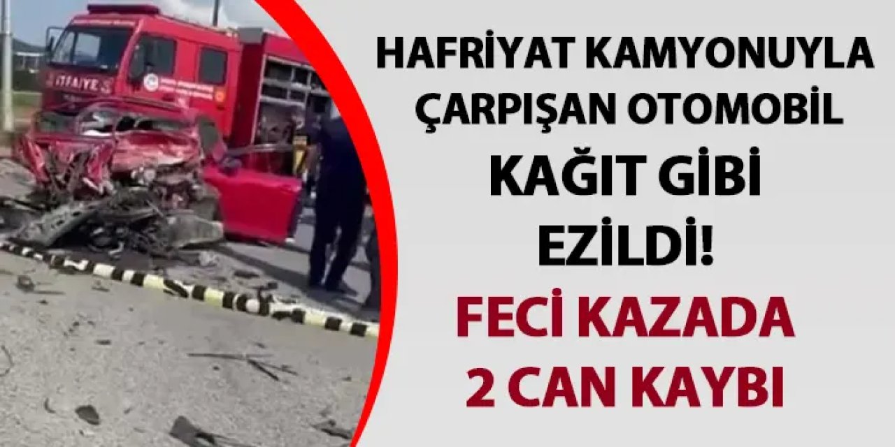 Sakarya'da hafriyat kamyonuyla çarpışan otomobil kağıt gibi ezildi!