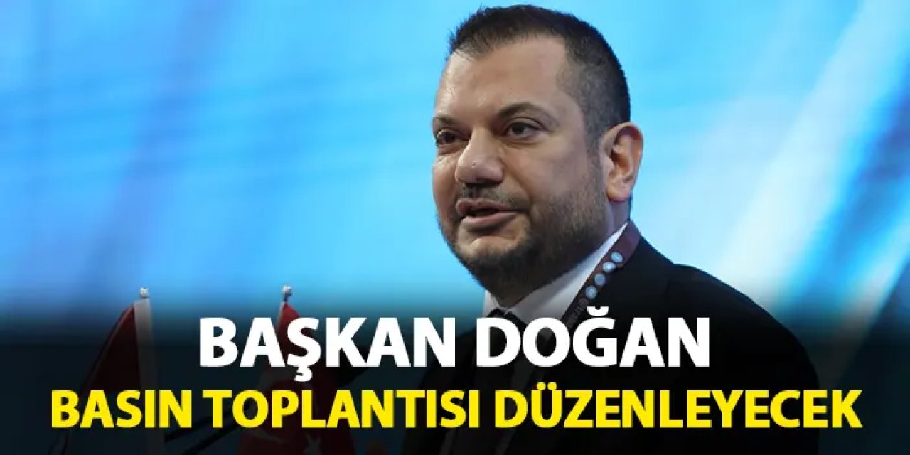 Trabzonspor'da Başkan Doğan basın toplantısı düzenleyecek