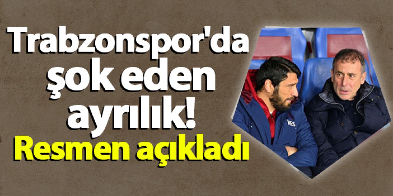 Trabzonspor'da şok eden ayrılık! Resmen açıkladı