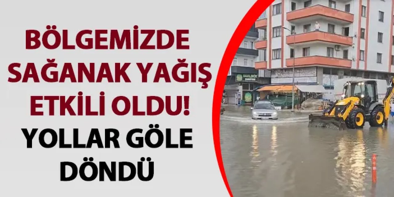 Artvin'de sağanak yağış etkili oldu! Yollar göle döndü