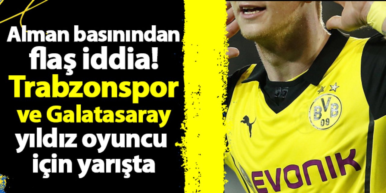 Alman basınından flaş iddia! Trabzonspor ve Galatasaray yıldız oyuncu için yarışta