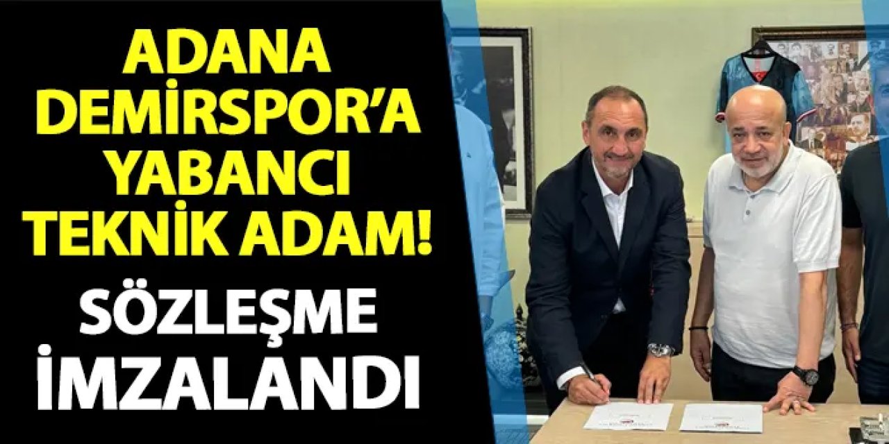 Adana Demirspor'da yeni teknik adam belli oldu!