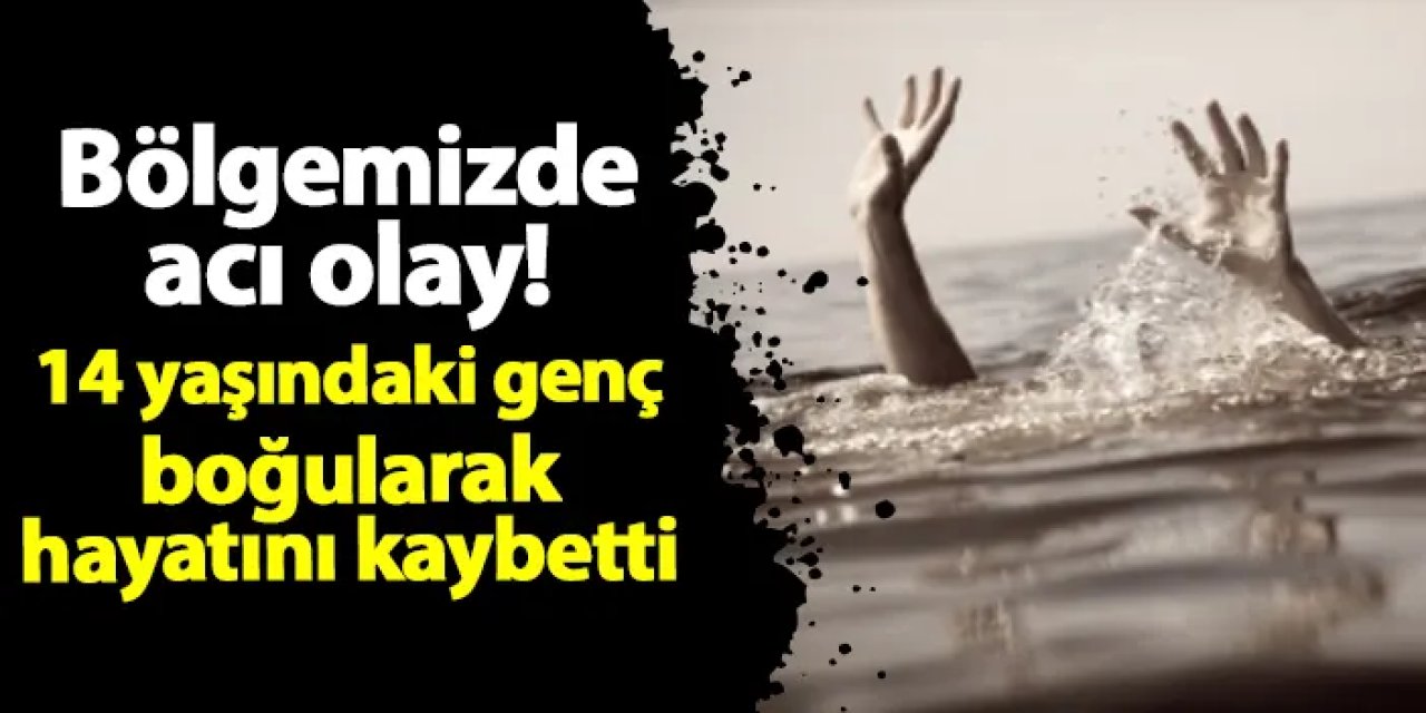 Samsun'da acı olay! 14 yaşındaki genç denizde boğuldu