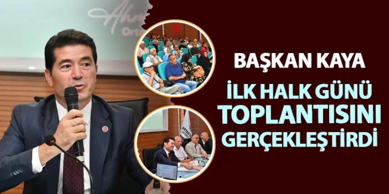 Trabzon'da Başkan Kaya ilk Halk Günü toplantısını gerçekleştirdi