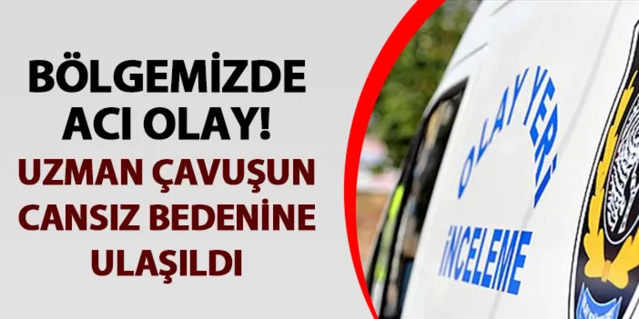 Samsun'da uzman çavuştan acı haber!