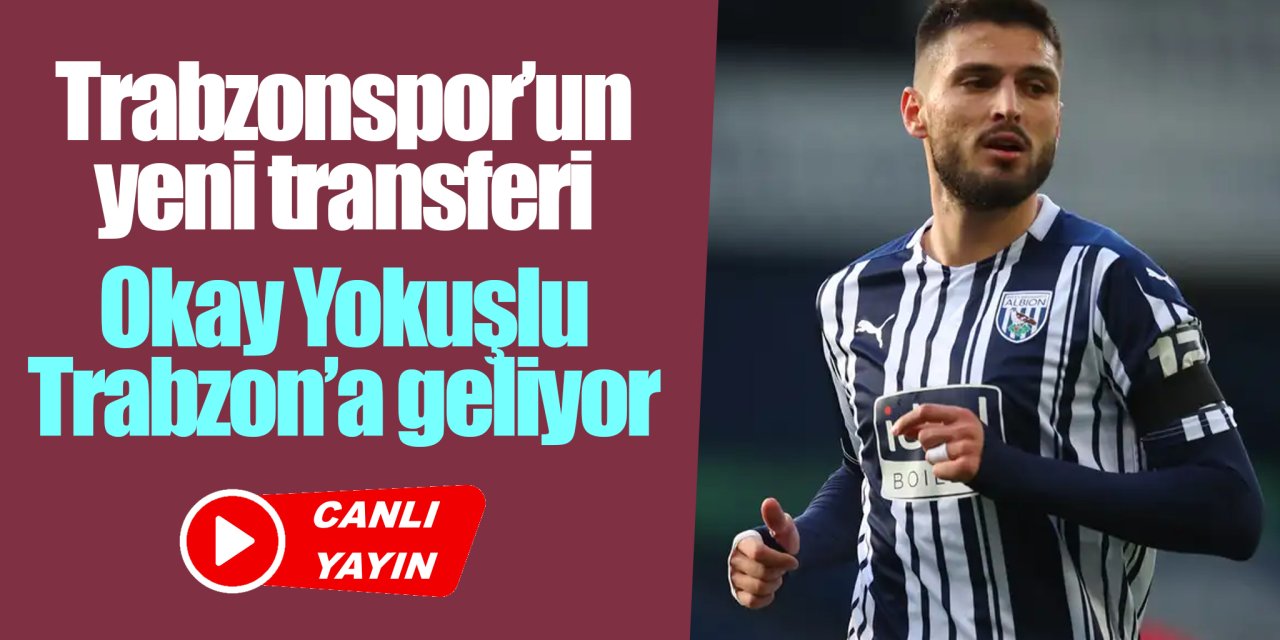 Okay Yokuşlu Trabzon'da - Canlı Yayın