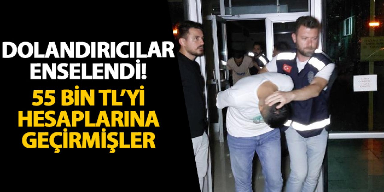 Samsun’da dolandırıcılar enselendi! 55 bin TL’yi hesaplarına geçirmişler