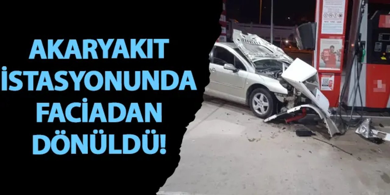 Kırşehir’de akaryakıt istasyonunda faciadan dönüldü!