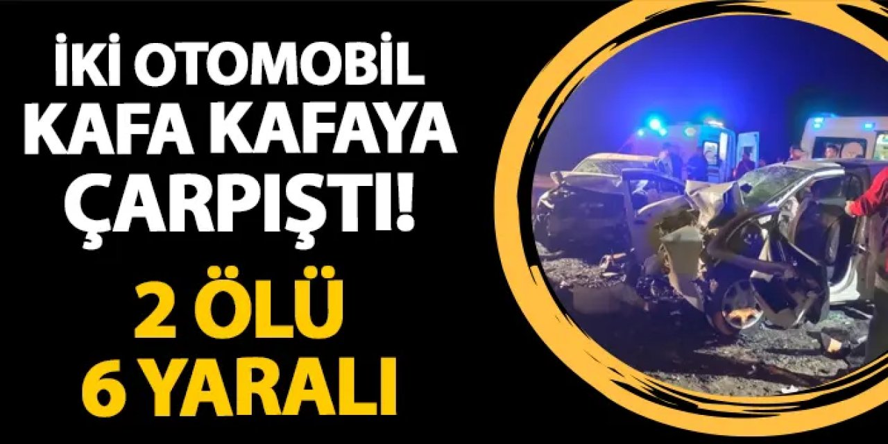 Rize'de feci kaza! İki otomobil kafa kafaya çarpıştı: 2 ölü, 6 yaralı