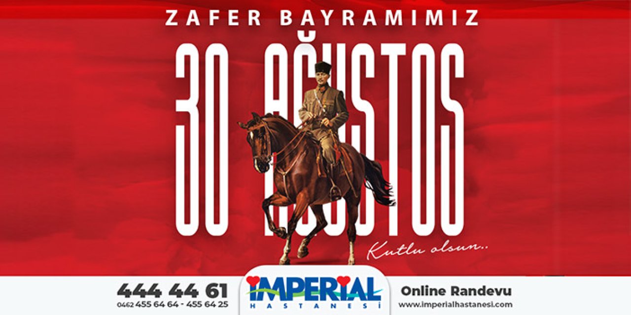 İmperial hastanesi 30 Ağustos Zafer Bayramı Kutlaması - 30. 08 2024