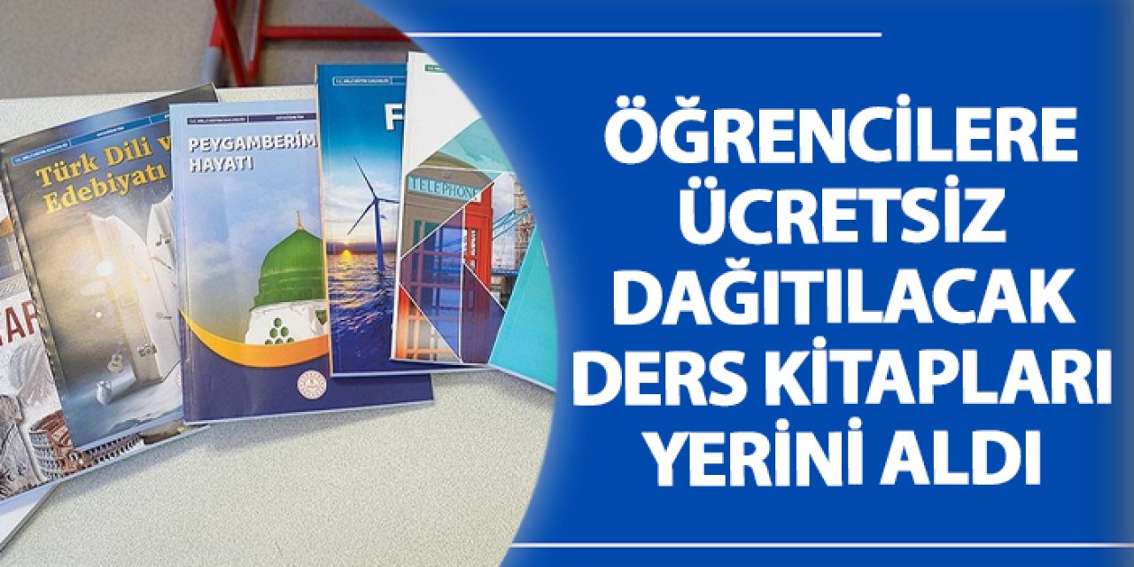 Öğrencilere ücretsiz dağıtılacak ders kitapları yerini aldı