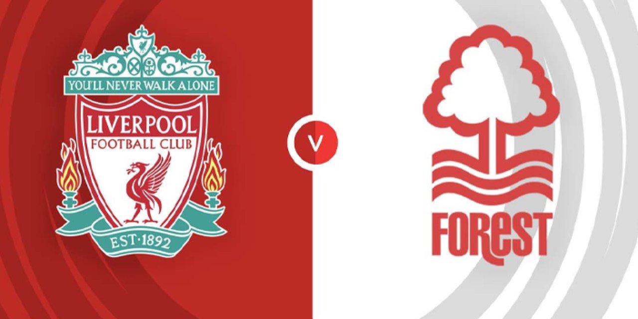 Liverpool - Nottingham Forest maçı izle: Ne zaman, hangi kanalda? Kadrolar, ilk 11'ler