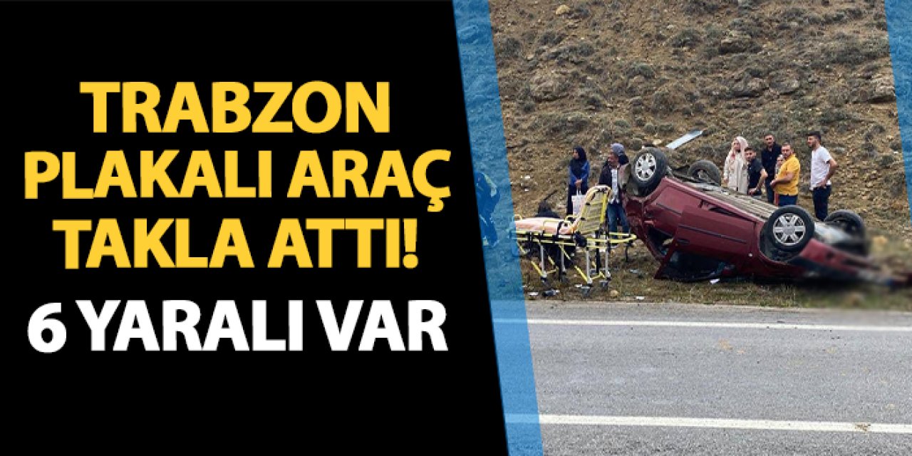 Gümüşhane'de Trabzon plakalı araç takla attı! 6 yaralı var