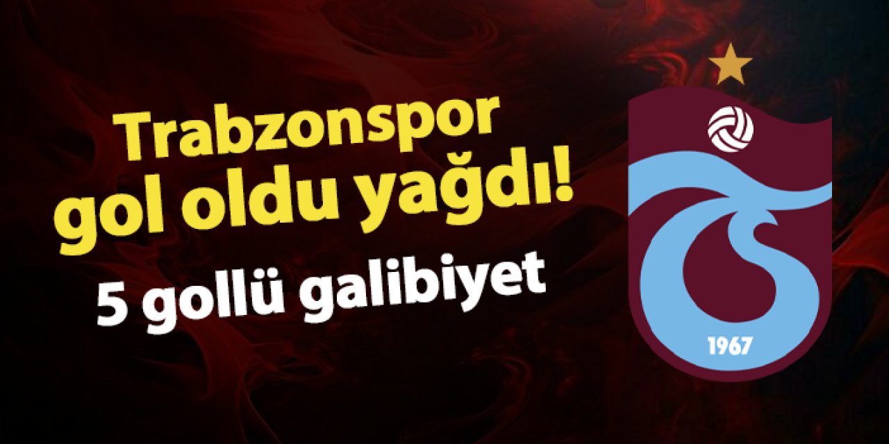 Trabzonspor'un gençleri gol oldu yağdı! 5 gollü galibiyet