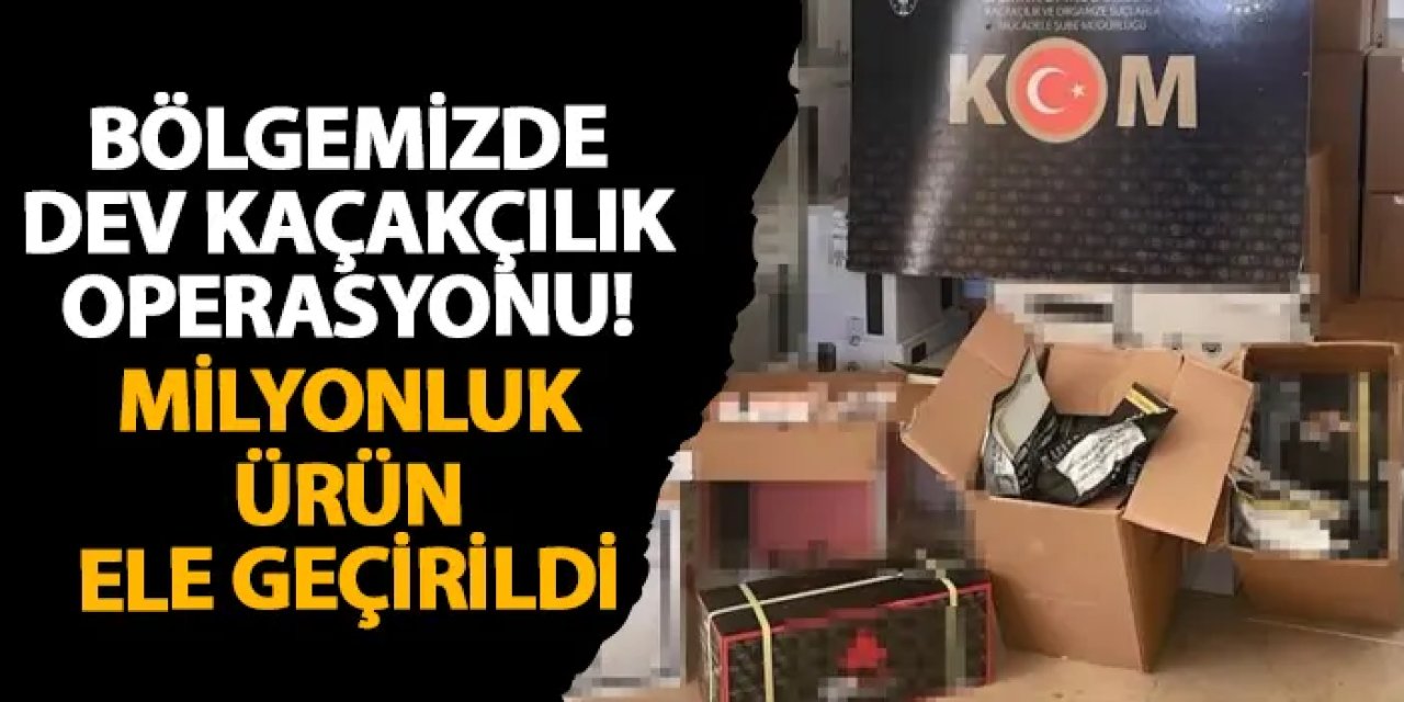 Ordu’da dev kaçakçılık operasyonu! Milyonluk ürün ele geçirildi