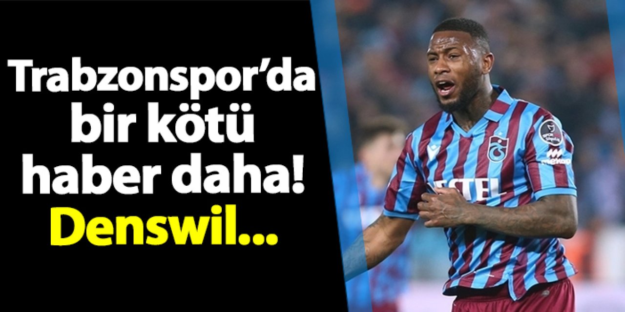 Trabzonspor'da bir kötü haber daha!  Stefano Denswil...