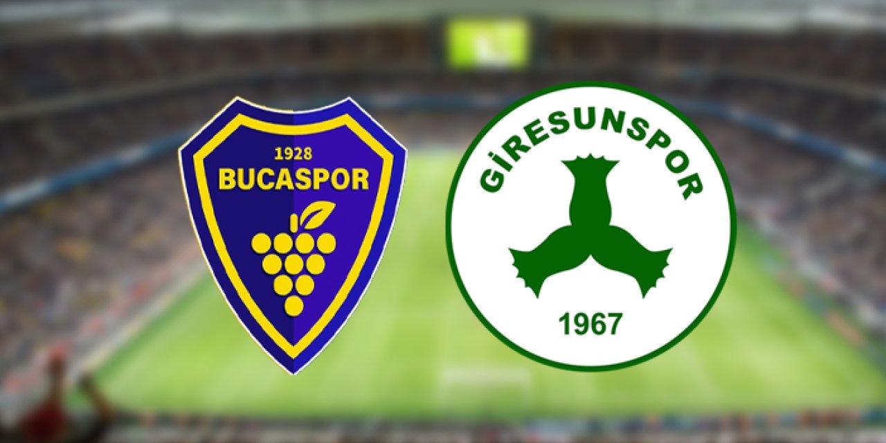 Bucaspor 1928 - Giresunspor maçı izle! Ne zaman, saat kaçta, hangi kanalda? Maç kadrosu, ilk 11'ler